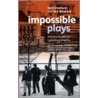 Impossible Plays door Keith Dewhurst