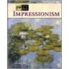 Impressionism -L door Stuart A. Kallen