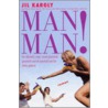 Man man! door J. Karoly