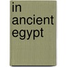 In Ancient Egypt door Ian MacDonald