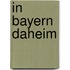 In Bayern daheim