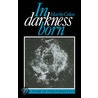 In Darkness Born door Martin Cohen