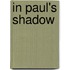 In Paul's Shadow