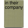 In Their Company by Ken Collins
