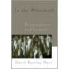 In the Aftermath door David Bentley Hart