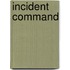 Incident Command