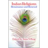 Indian Religions door Anna S. King