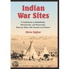 Indian War Sites by Steven Rajtar