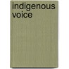 Indigenous Voice door Onbekend