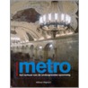 Metro by D. Bennett