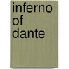 Inferno Of Dante door Ichabod Charles Wright