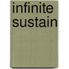 Infinite Sustain by John Likides