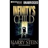 Infinity's Child door Harry Stein