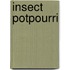 Insect Potpourri