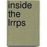 Inside The Lrrps door Michael Lee Lanning