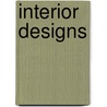 Interior Designs door Sherril Jaffe