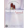 Intimacy Ignited door Linda Dillow
