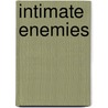 Intimate Enemies door Igal Halfin