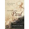 Introducing Paul door Michael F. Bird