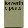 Iorwerth C.Peate by Catrin Stevens