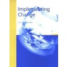 Implementing change