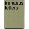 Irenaeus Letters by Samuel Iren]us Prime