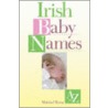 Irish Baby Names door Deirdre O'Loughlin