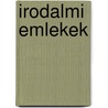 Irodalmi Emlekek door Karoly Vadnay