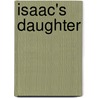 Isaac's Daughter door Vincenzo Mollica
