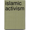 Islamic Activism door Quintan Wiktorowicz