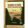 Islands In China door Peter Stanger