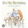 It's My Birthday door Helen Oxenbury