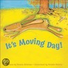 It's Moving Day! by Pamela Hickman