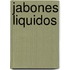 Jabones Liquidos