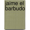 Jaime El Barbudo by Ramon Lopez Soler