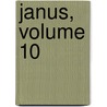 Janus, Volume 10 door Nederlandsche V