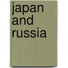 Japan And Russia door Onbekend