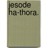 Jesode Ha-Thora. door Salomon Herxheimer