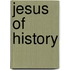 Jesus of History