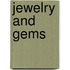 Jewelry And Gems