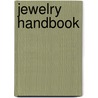 Jewelry Handbook door Renee Newman
