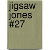 Jigsaw Jones #27 door James Preller