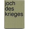 Joch Des Krieges door Leonid Andreyev