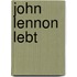 John Lennon lebt