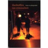 Slachtoffers van criminaliteit in Nederland by K. Wittebrood