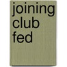 Joining Club Fed door Nancy Tatum