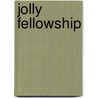 Jolly Fellowship door William Randolph Hearst