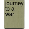Journey To A War by W.H. Auden