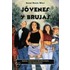 Jovenes y Brujas