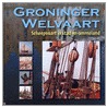 Groninger Welvaart
